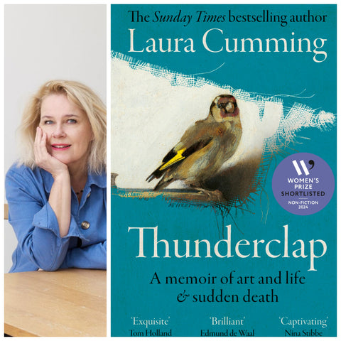 Laura Cumming: Thunderclap - a memoir of art and life & sudden death