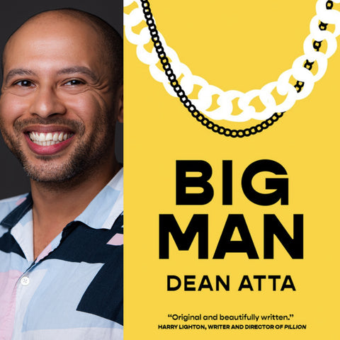Big Man: Dean Atta