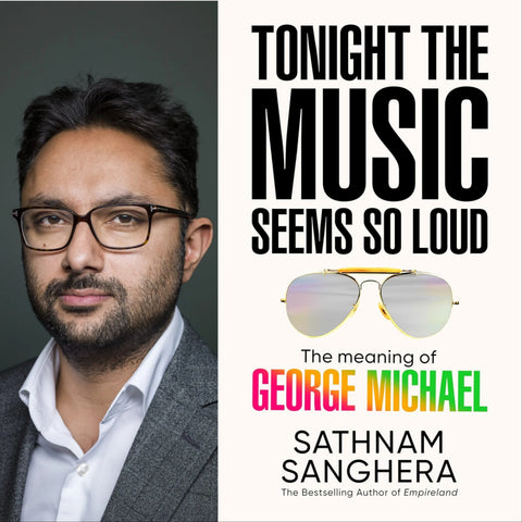 Tonight the Music Seems So Loud: The Meaning of George Michael