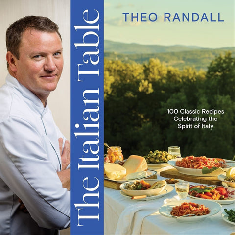 Theo Randall: The Italian Table